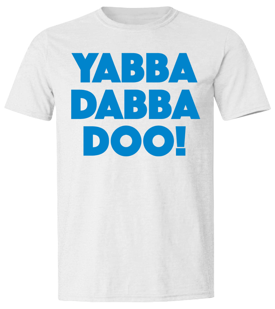 100. Yabba Dabba Doo